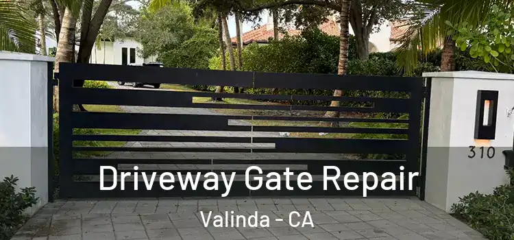  Driveway Gate Repair Valinda - CA